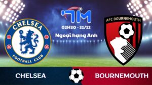 Soi kèo Chelsea vs Bournemouth