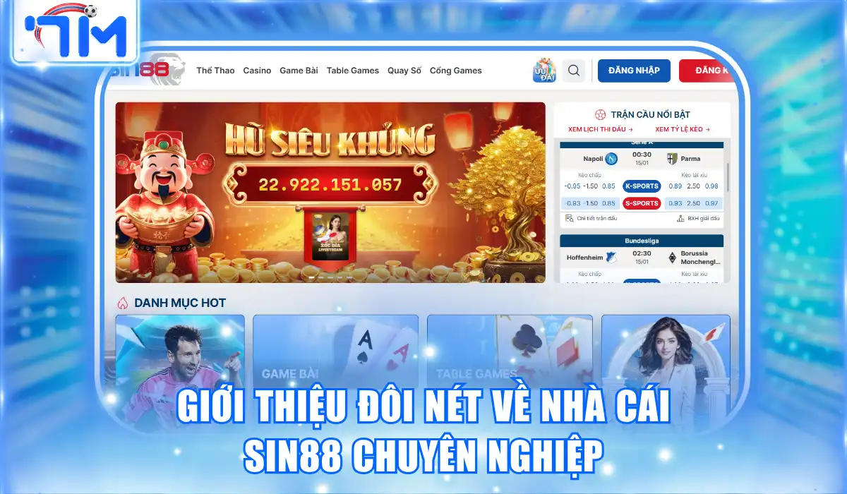 Giới thiệu đôi nét về nhà cái Sin88 chuyên nghiệp