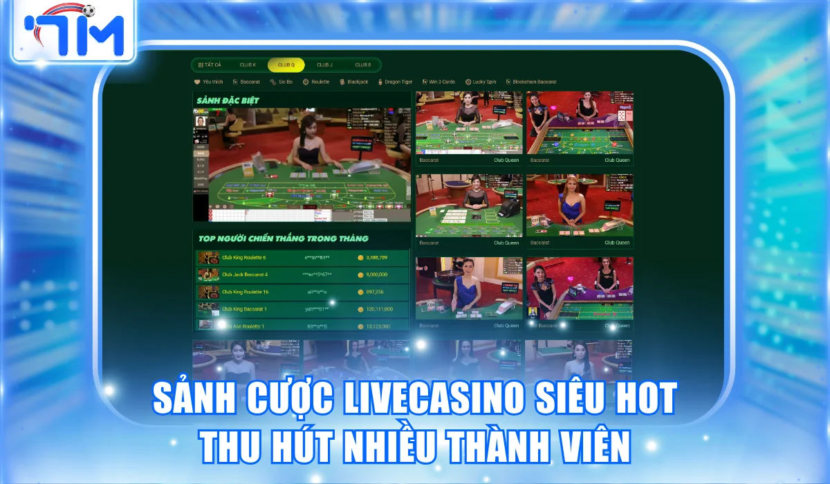 sanh cuoc livecasino sieu hot thu hut nhieu thanh vien