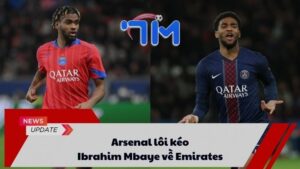 Arsenal lôi kéo Ibrahim Mbaye về Emirates