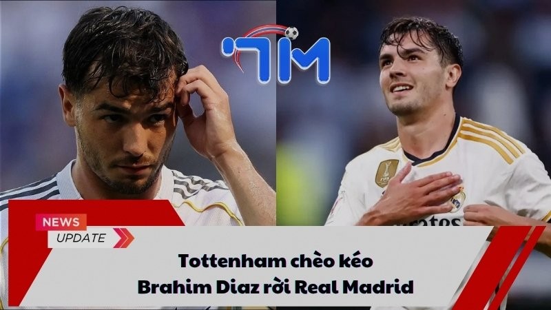 Tottenham chèo kéo Brahim Diaz rời Real Madrid 9 Tottenham chèo kéo Brahim Diaz rời Real Madrid